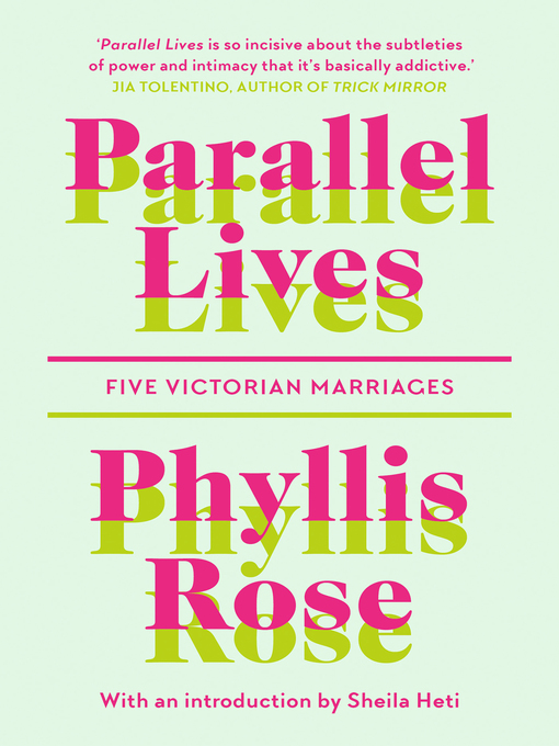 Title details for Parallel Lives by Phyllis Rose - Available